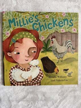 Millie's Chickens by Brenda Williams and Valeria Cis